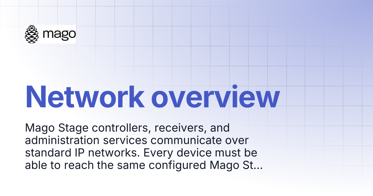 Network overview | Mago Knowledge Base